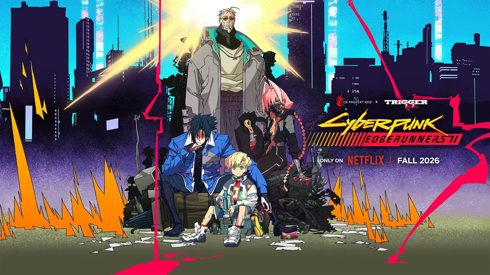 Promotional teaser poster for the upcoming anime series Cyberpunk: Edgerunners II, showcased in a vibrant, stylized cyber-dystopian aesthetic. The graphic features a brand-new group of characters set against a dramatic backdrop of Night City’s towering geometric skyscrapers under an ominous sky. Dominating the top center is Weak Kingsley, an imposing older man with slicked-back blonde hair and orange-tinted eyewear, wearing an oversized grey duster coat over dark clothing. Directly below him, three other crew members are gathered around a pile of dark mechanical debris and wires. On the left sits D, a Netrunner with spiky dark blue hair, a red head-wrap, and a blue jacket. Crouched in the center foreground is Roman Carax, a younger character with short blonde hair wearing a white and green high-collar tactical vest while holding a camera device. To their right is Talia Yang, a pink-haired woman wearing a dark cybernetic face mask and a heavily chromed, technical outfit. Jagged, vibrant orange structures resemble stylized flames exploding from the bottom edges. Bright pink and neon-red digital glitch lines cut aggressively across the composition, forming a framing outline. On the right side, the official title logos read "CD PROJEKT RED × TRIGGER" above a neon yellow and red text logo for "Cyberpunk: Edgerunners II", followed by the release details, "ONLY ON NETFLIX | FALL 2026".