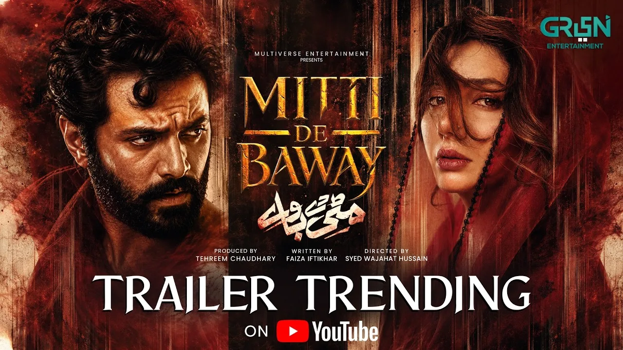 MITTI DE BAWAY | Official Trailer | Ft. Wahaj Ali - Mahira Khan | Coming Soon Only On Green TV