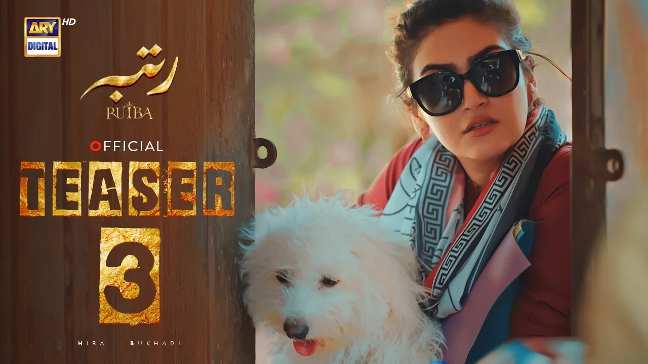 TEASER 3 | RUTBA | COMING SOON | MEHWISH HAYAT | ZAHID AHMED | TALHA CHAHOUR | ARY DIGITAL