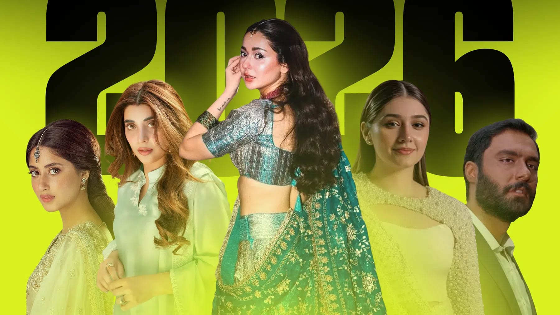 A vibrant digital collage set against a bright neon chartreuse green background featuring the oversized black numbers "2026." Five popular Pakistani actors are arranged across the foreground. On the far left, Sajal Aly poses in profile wearing a cream-colored traditional outfit with a delicate maang tikka on her forehead. Next to her stands Urwa Hocane, looking directly forward in a light mint green pastel tunic. Dominated in the center is Hania Aamir, captured from a back-angle looking over her shoulder, wearing an ornate, heavily embroidered teal and gold lehenga choli with her long dark hair flowing down. To her right is Dur-e-Fishan Saleem, smiling softly in a modern off-white dress with a beaded capelet overlay. On the far right, Ahmed Ali Akbar is shown from the chest up in profile, sporting a full beard and looking upward while wearing a dark suit jacket over a white shirt.